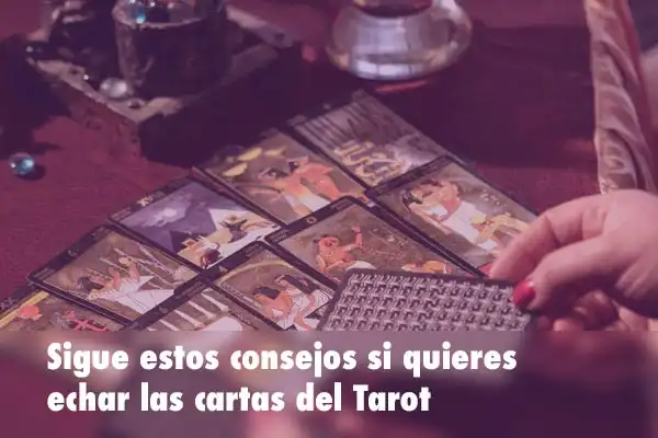 como echar las cartas del tarot
