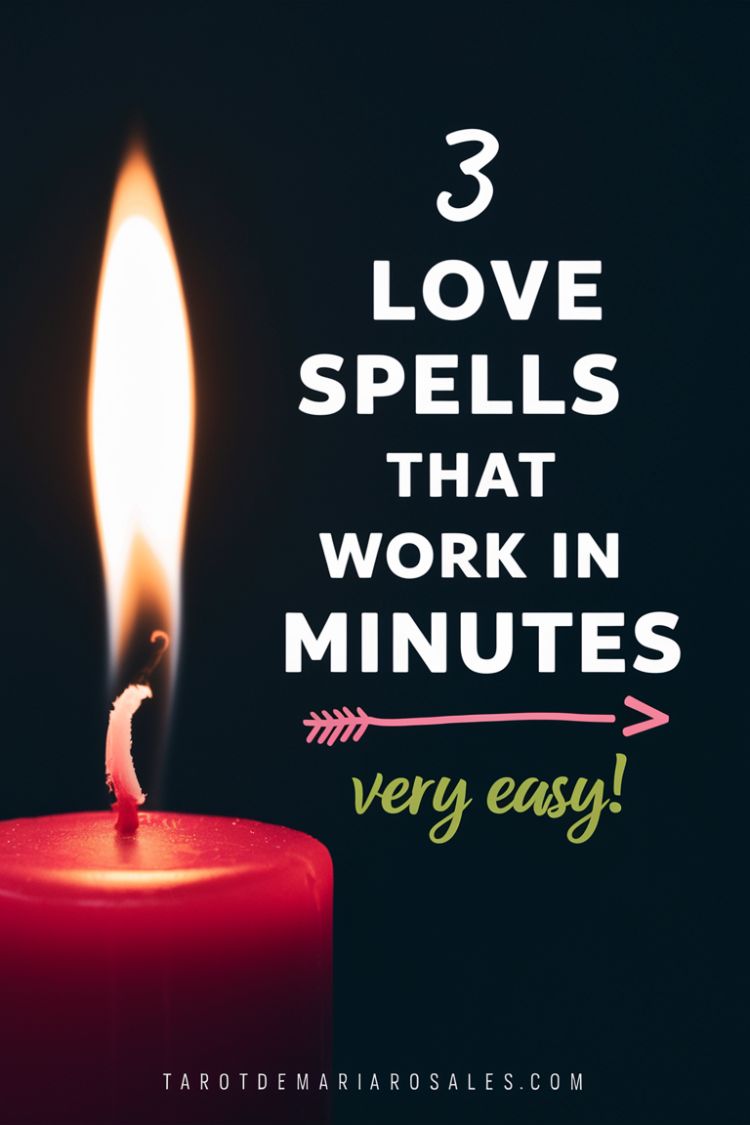 3 Love Spells That Work In Minutes